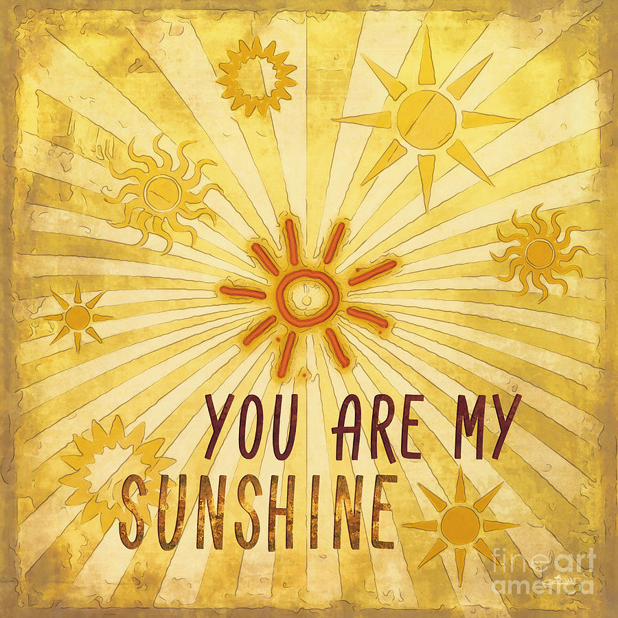 You Are my Sunshine Digital Art by Jutta Maria Pusl