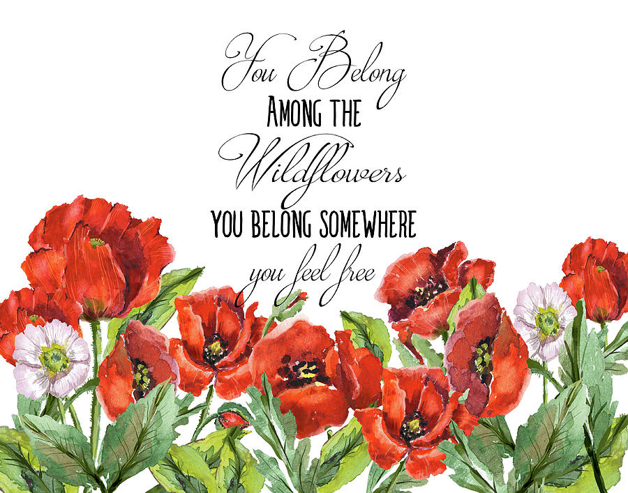 You Belong Among the Wildflowers Painting by Colleen Taylor
