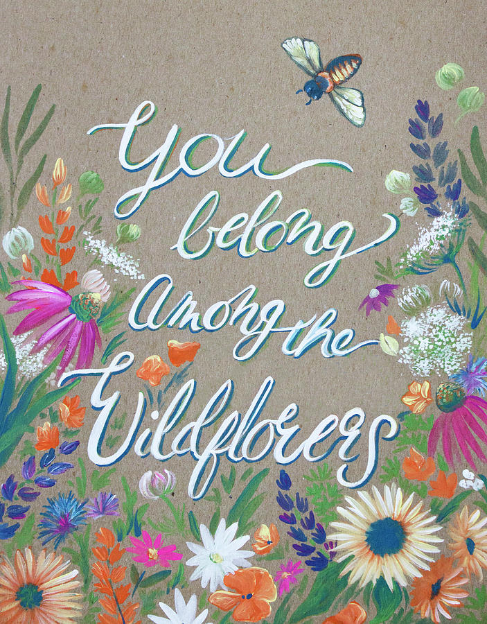 Framed, Canvas, Poster, Digital Print, File Download You Belong Among the Wildflowers Art Poster