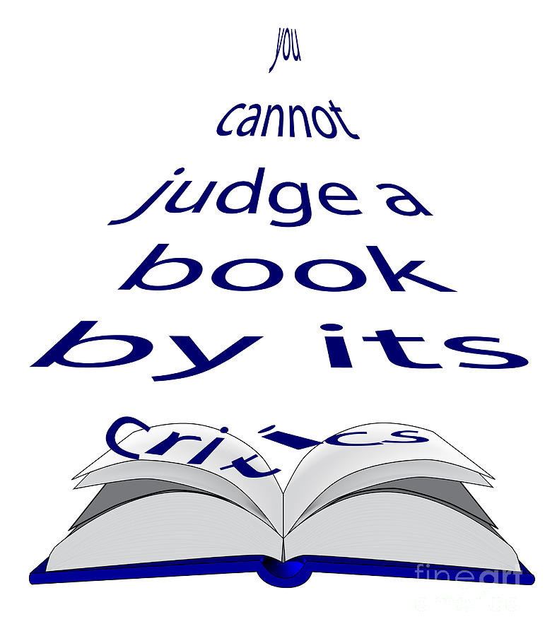 Provo Digital Art - You Cannot Judge a Book by its Critics. by Bigalbaloo Stock