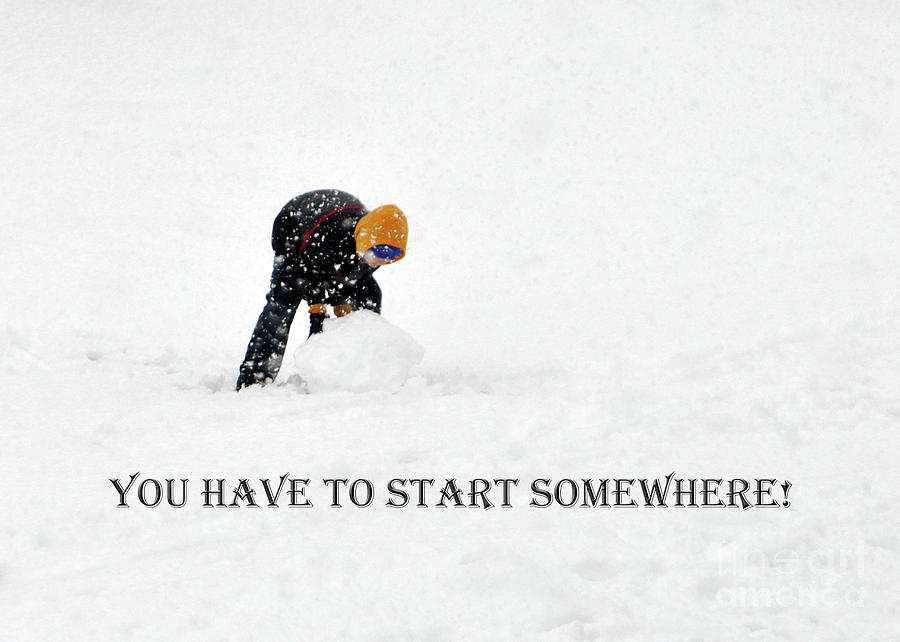 You Have To Start Somewhere  No.3               Photograph by Lydia Holly