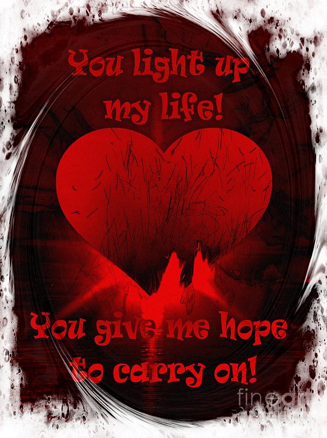 You Light Up My Life 3 Digital Art by Barbara A Griffin