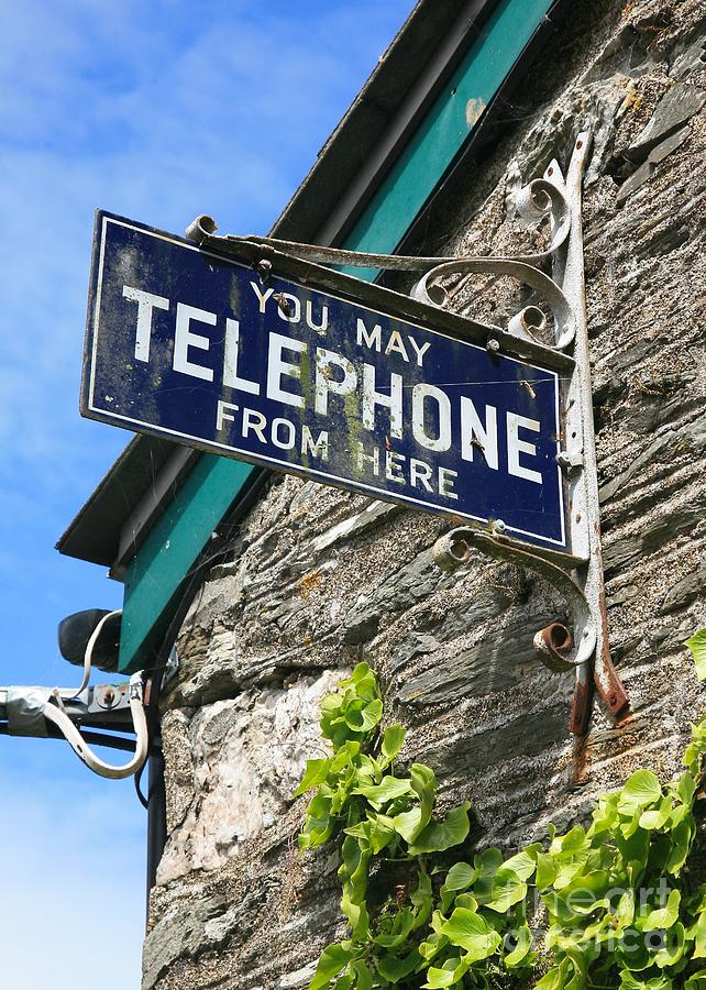 You may telephone from here Photograph by Chris Dutton