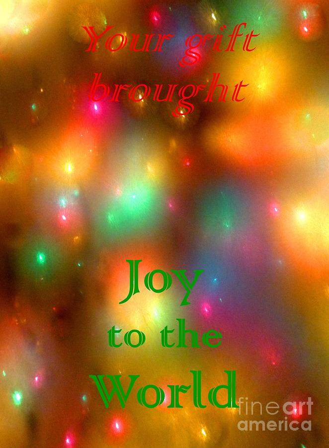 Your gift brought Joy Photograph by Barbie Corbett-Newmin