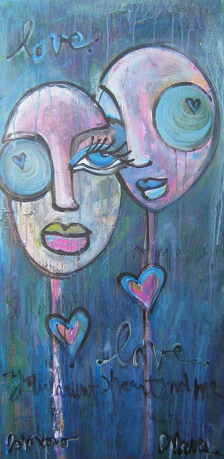 Your Haunted Heart And Me Painting by Laurie Maves ART