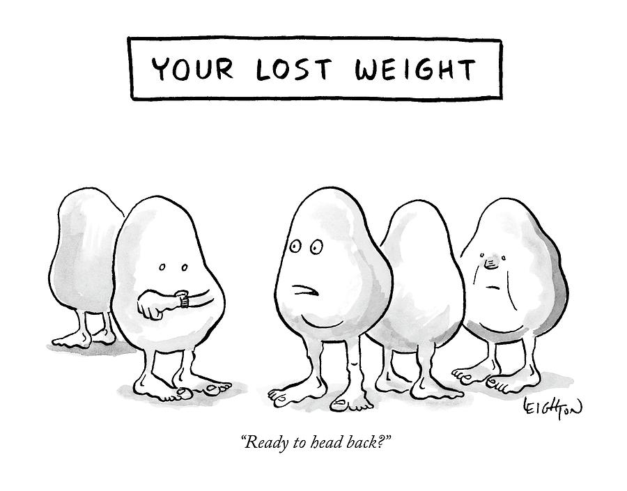 Your Lost Weight Drawing by Robert Leighton