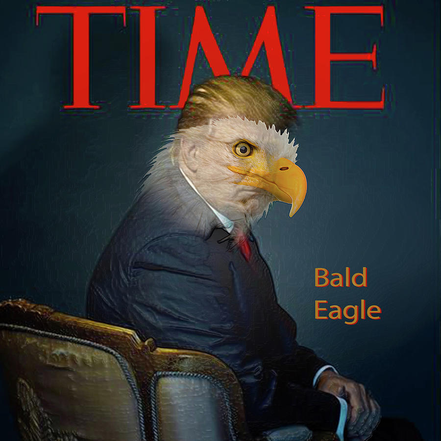 Bald Eagle Donald Trump Digital Art by Gordon Coldwell Fine Art America