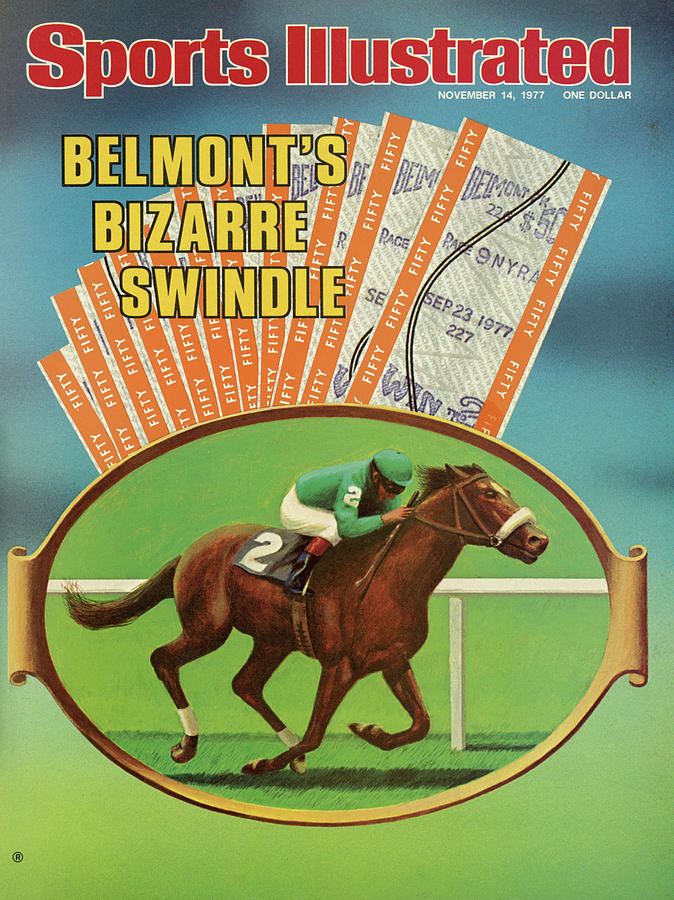 Belmonts Bizarre Swindle Sports Illustrated Cover Photograph by Sports Illustrated Belmonts Bizarre Swindle Sports Illustrated Cover Photograph by Sports Illustrated