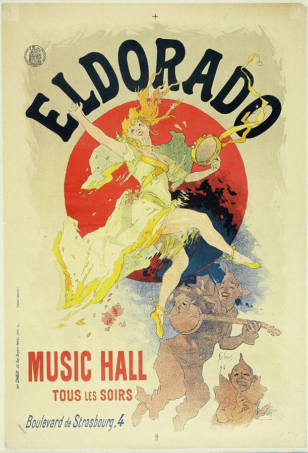 Advertisement Painting - Eldorado, Music Hall by Jules Cheret