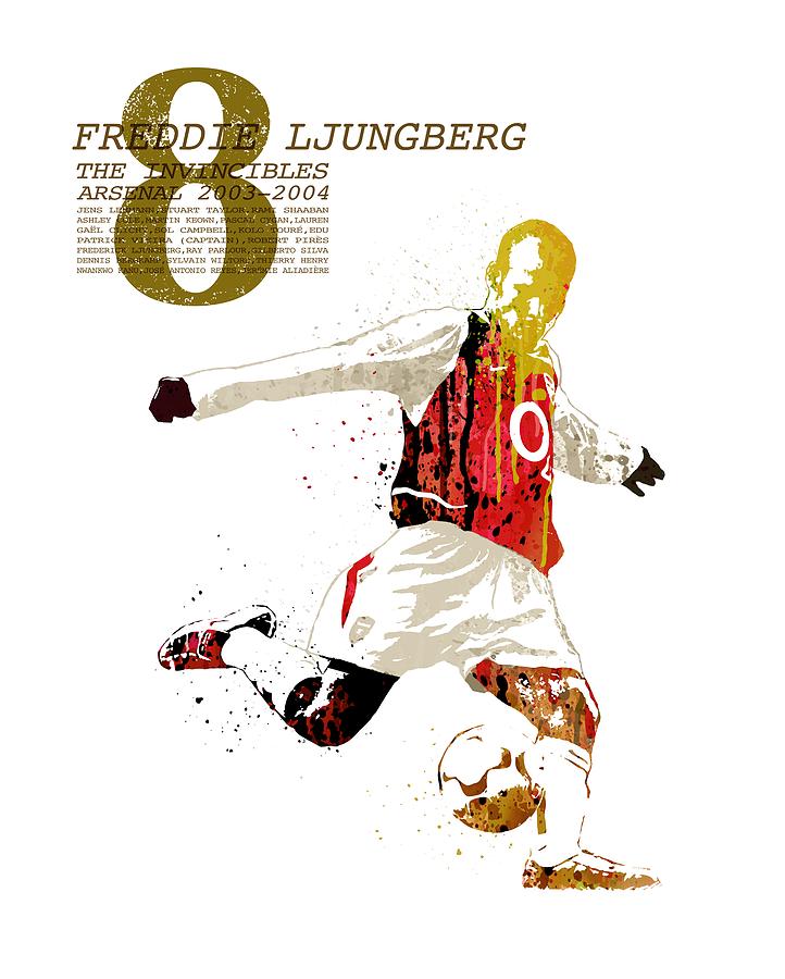 Freddie Ljungberg - The invincibles #1 Painting by Art Popop