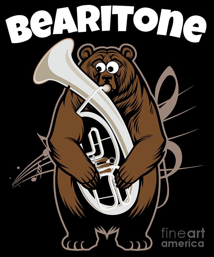Funny Euphonium Baritone design Marching Band Bearitone Gift Brass Band Musicians Teachers and instruments Players #2 Digital Art by Martin Hicks
