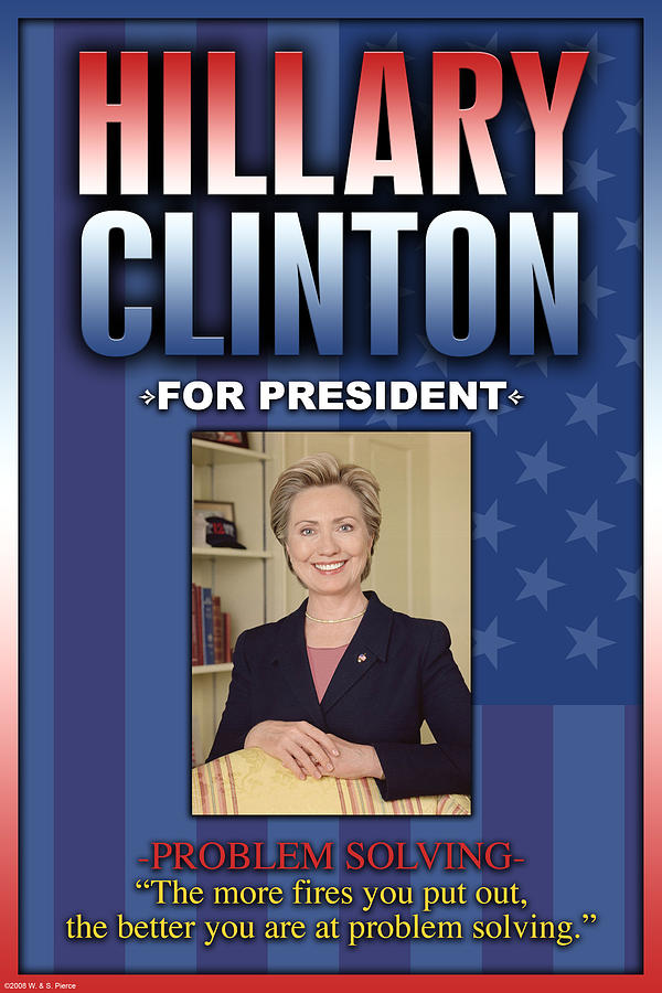 Hillary Clinton Painting - Hillary Clinton For President #1 by Wilbur Pierce
