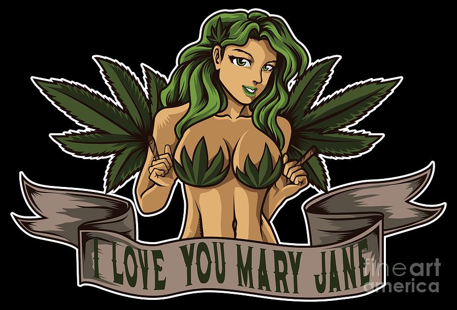 I Love You Mary Jane Cannabis Weed THC CBD Digital Art by Mi