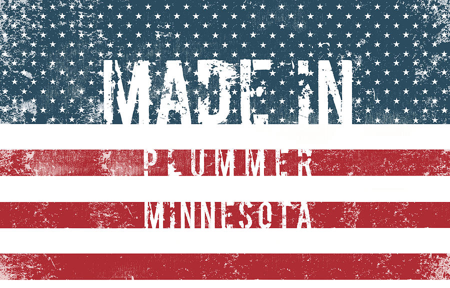 Flag Digital Art - Made in Plummer, Minnesota #1 by Tinto Designs
