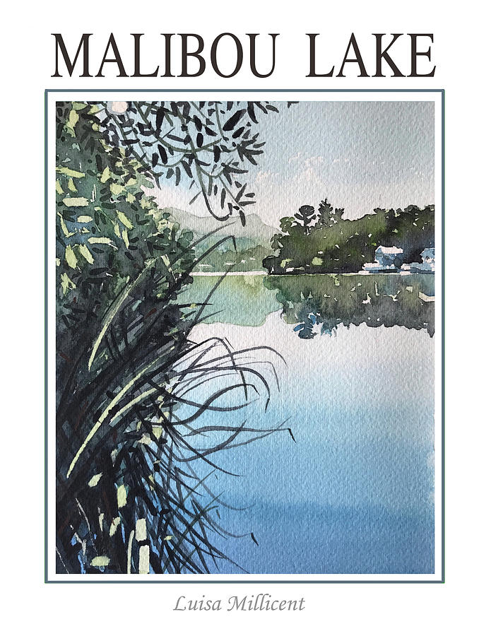 Malibou Lake Poster #2 Painting by Luisa Millicent - Fine Art America