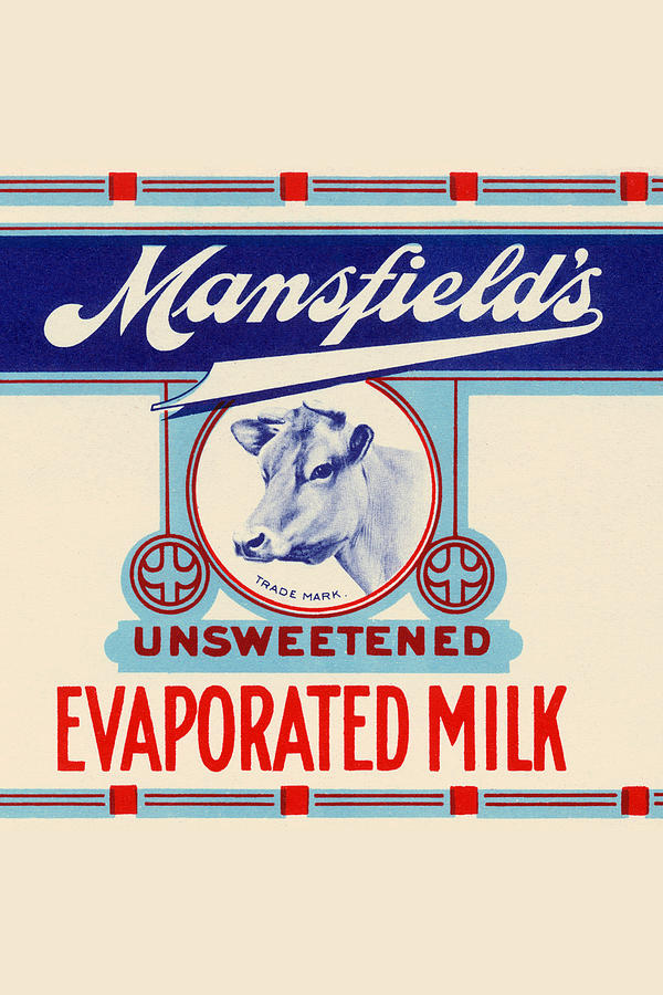 Mansfields Unsweetened Evaporated Milk #1 Painting by Unknown