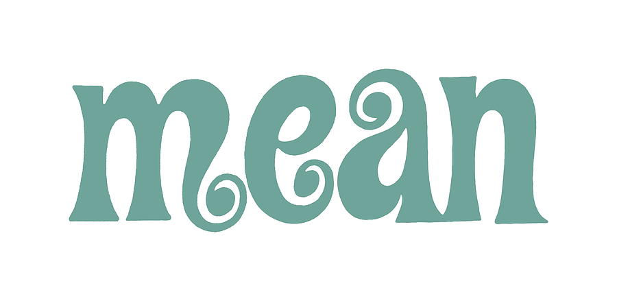Typography Drawing - Mean text Illustration with retro hippie font #1 by CSA Images