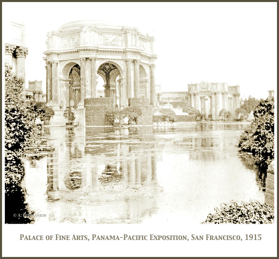 Palace of Fine Arts, Panama-Pacific Exposition, San Francisco, 1 #1 Photograph by A Macarthur Gurmankin