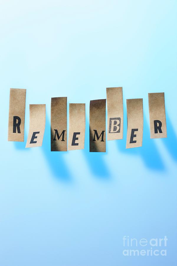 Paper With The Word Remember Photograph By Cristina Pedrazziniscience Photo Library Fine Art 
