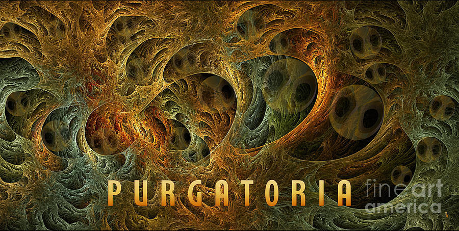 Purgatoria-3 Digital Art by Doug Morgan