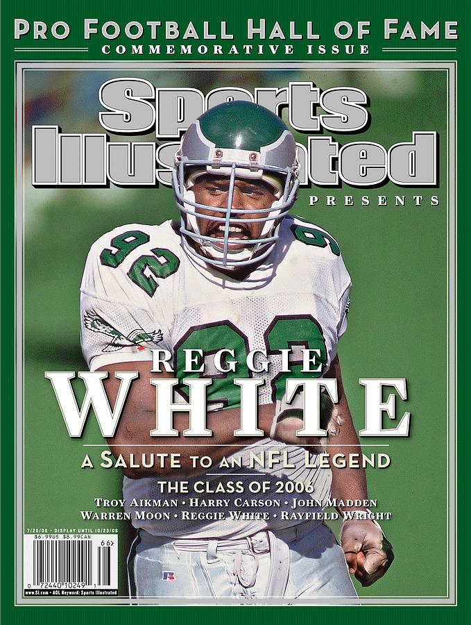 Reggie White, 2006 Pro Football Hall Of Fame Class Sports Illustrated Cover Photograph by Sports Illustrated