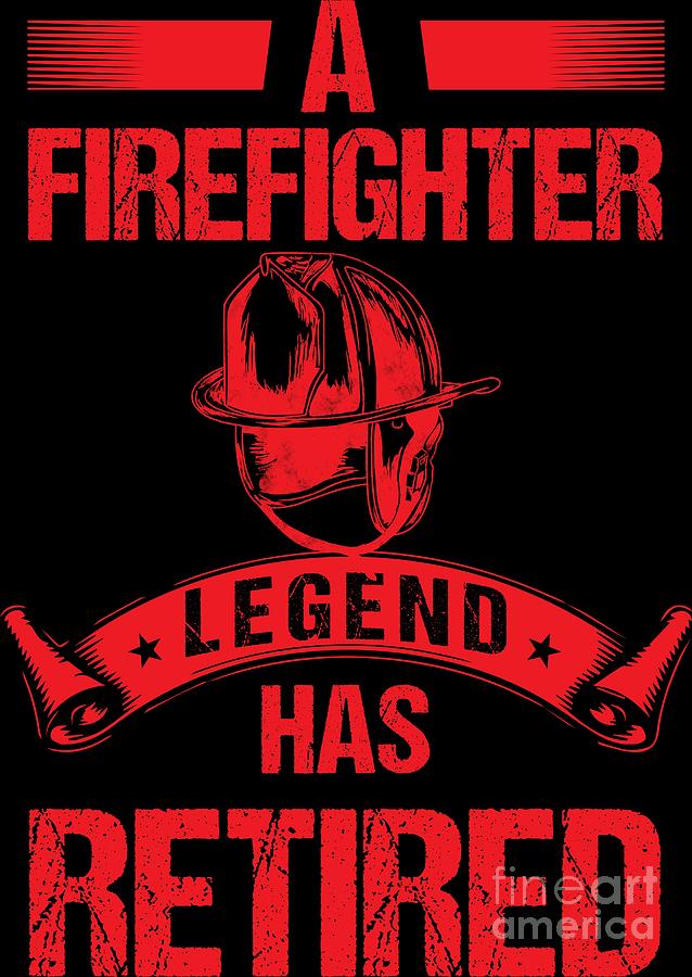 Retirement Fire Fighter Legend Retired Retiree Gift