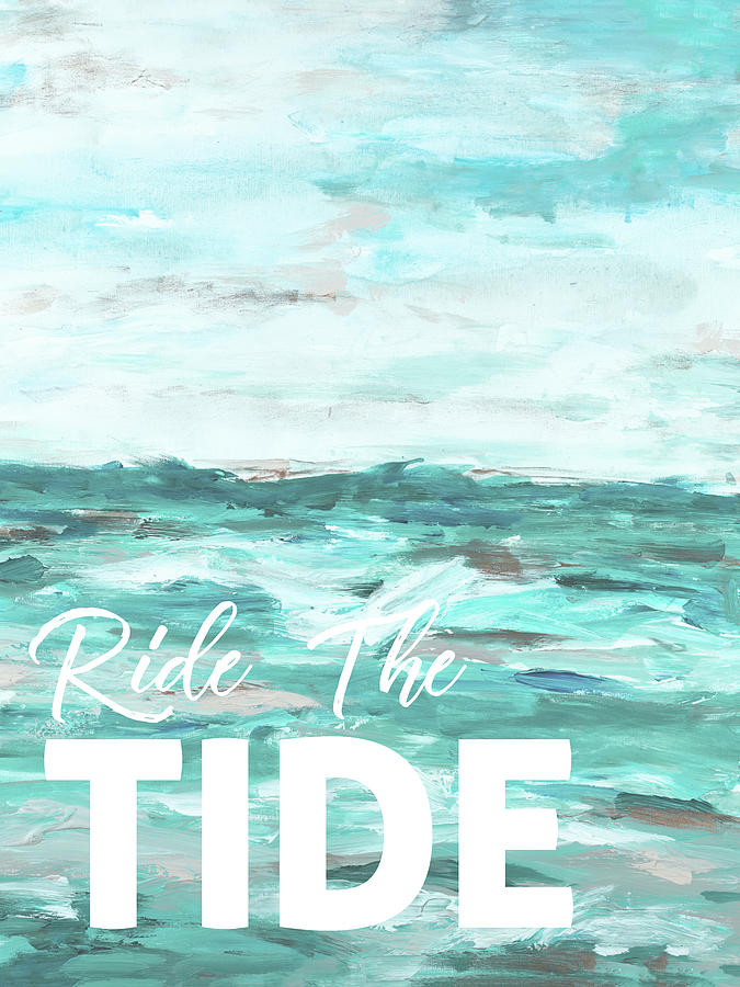 Inspirational Painting - Ride The Tide #1 by L. Hewitt