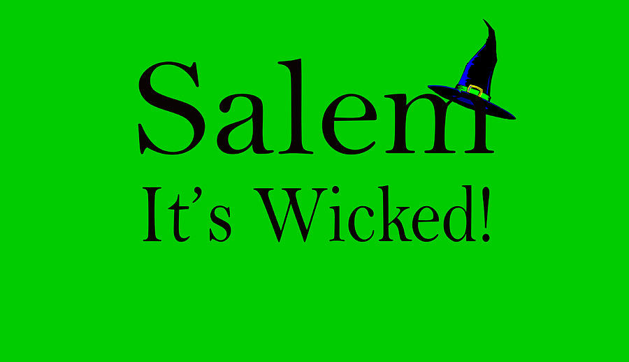 Salem Its Wicked Fun Digital Art by Jeff Folger
