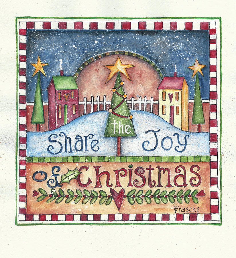 Share The Joy Of Christmas Painting by Shelly Rasche - Fine Art America