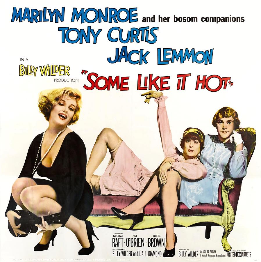 Some Like It Hot -1959-. #1 Photograph by Album