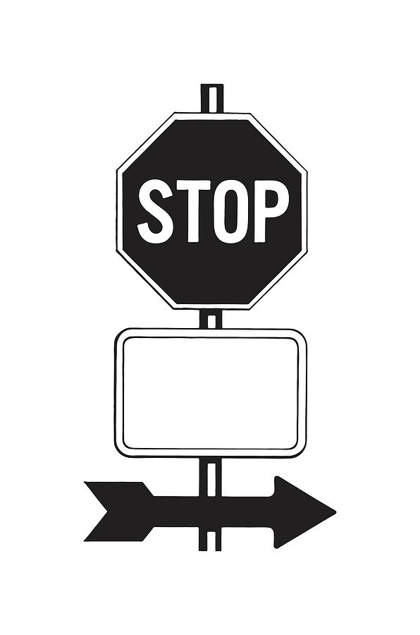 Stop Sign and Two Other Signs Drawing by CSA Images | Pixels