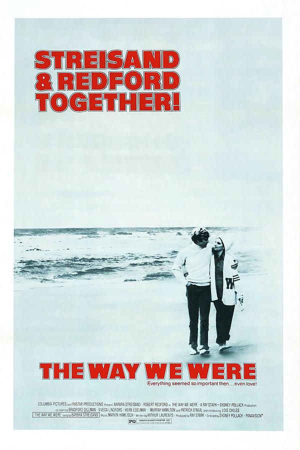 The Way We Were -1973-. #1 Photograph by Album