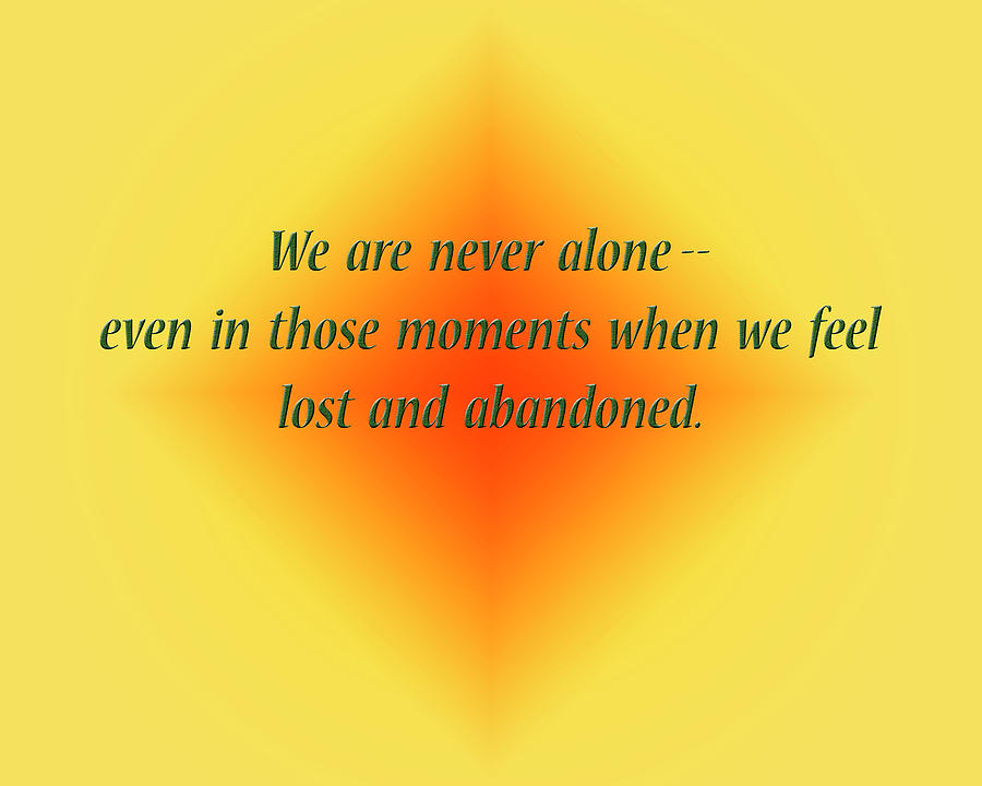 We are never alone #1 Photograph by Rhonda McDougall