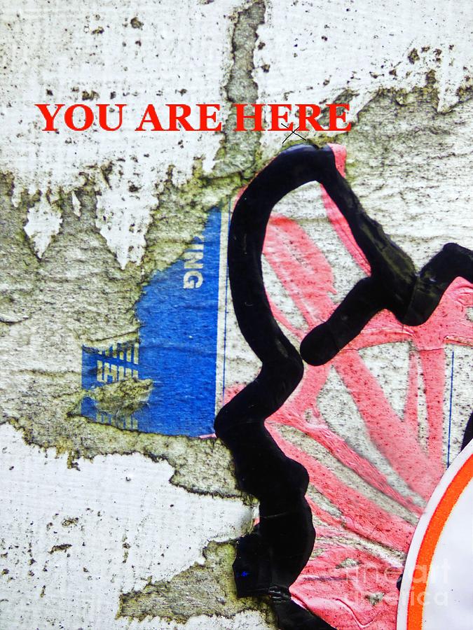 You Are Here Mixed Media