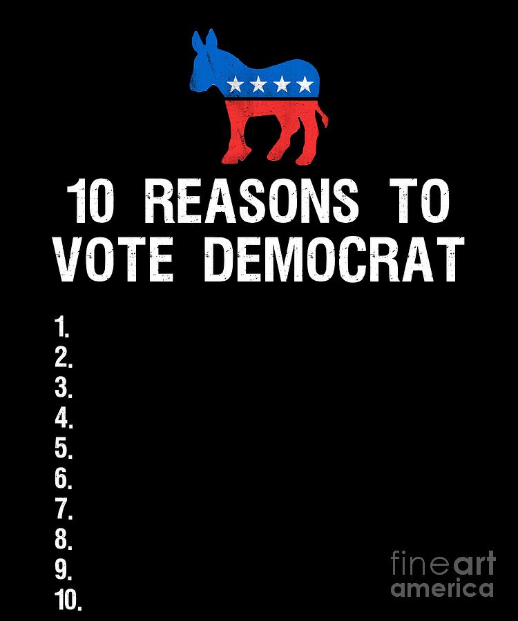 10-reasons-to-vote-democrat-flippin-sweet-gear.jpg