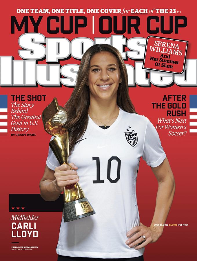 Us Womens National Team 2015 Fifa Womens World Cup Champions Sports Illustrated Cover #12 Photograph by Sports Illustrated