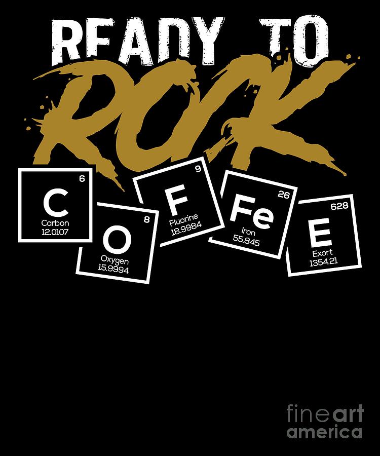 Periodic Table of Coffee Caffein Espresso Gift by TeeQueen2603 Periodic Table of Coffee Caffein Espresso Gift by TeeQueen2603