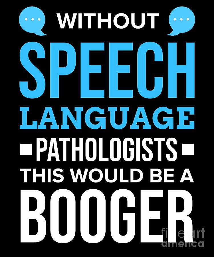 speech language pathologist quotes