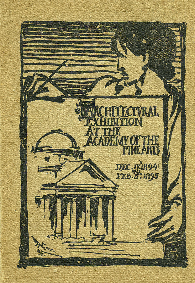 1894-95 Catalogue of the Architectural Exhibition at the Pennsylvania Academy of the Fine Arts Mixed Media by Wilson Eyre Jr