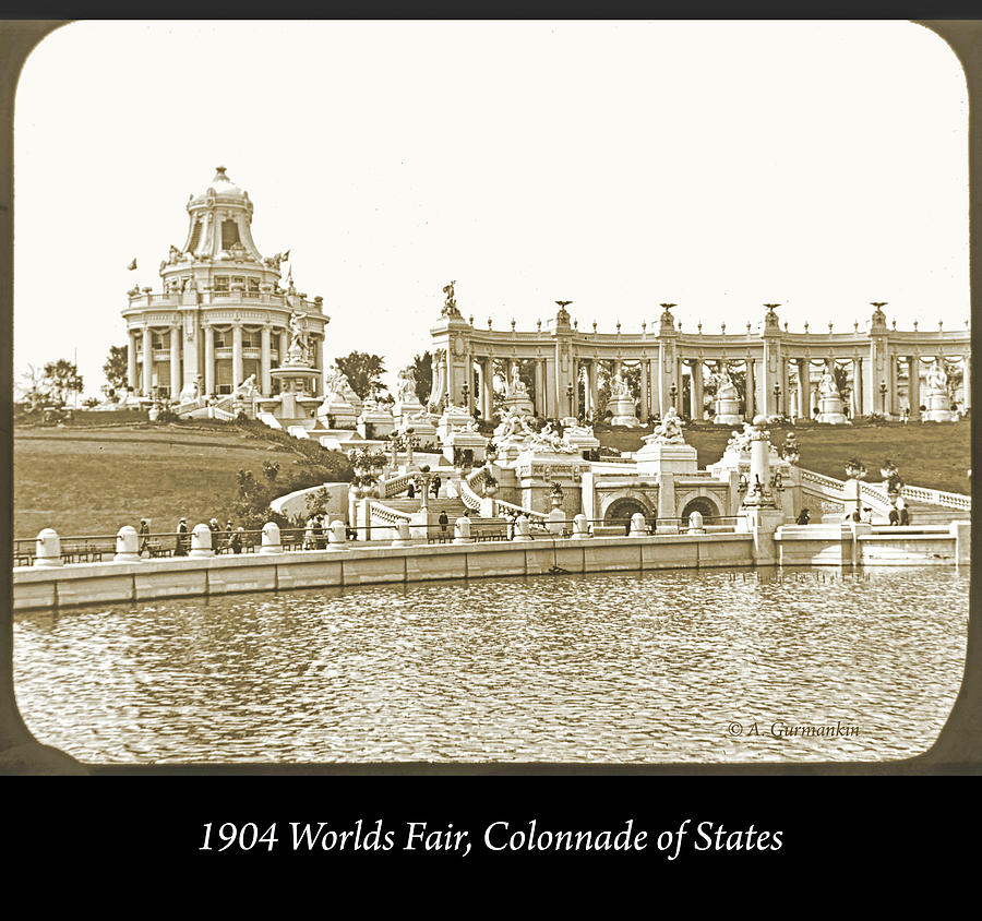 1904 Worlds Fair, Colonnade of States Photograph by A Macarthur Gurmankin