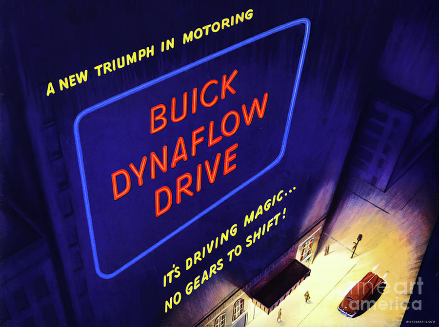 1950s Advertisement Buick Dynaflow Drive Mixed Media by Retrographs