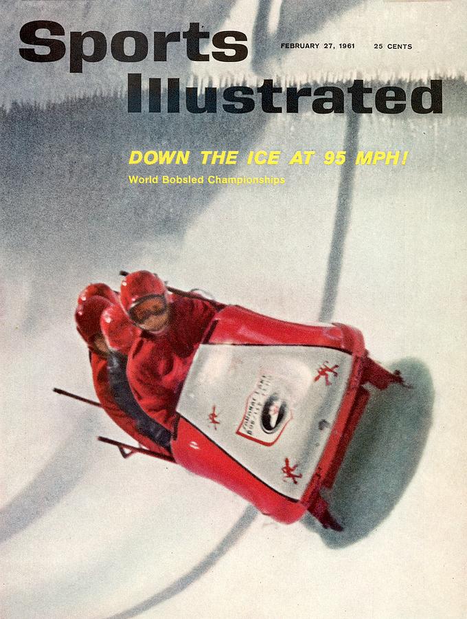 1961 World Bobsled Championships Sports Illustrated Cover Photograph by Sports Illustrated