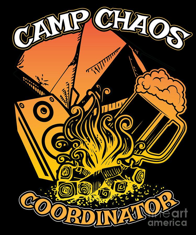 Funny Camp Chaos Coordinator T For Camp Chaos Coordinators Summer 8700