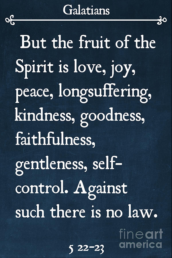 Galatians 5 22-23- Inspirational Quotes Wall Art Collection #3 Painting by Mark Lawrence