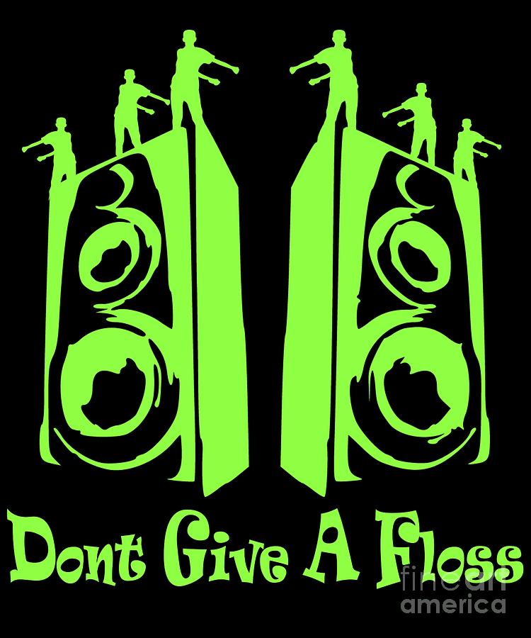 Floss Dance Tshirt for Girls and Boys Dont Give a Floss Latest School Kids Dancing Craze #3 Digital Art by Martin Hicks