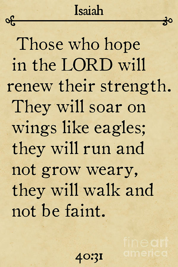Isaiah 40 31- Inspirational Quotes Wall Art Collection #3 Painting by Mark Lawrence