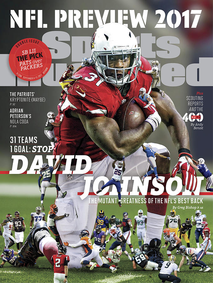 31 Teams, 1 Goal Stop David Johnson, 2017 Nfl Football Sports Illustrated Cover Photograph by Sports Illustrated