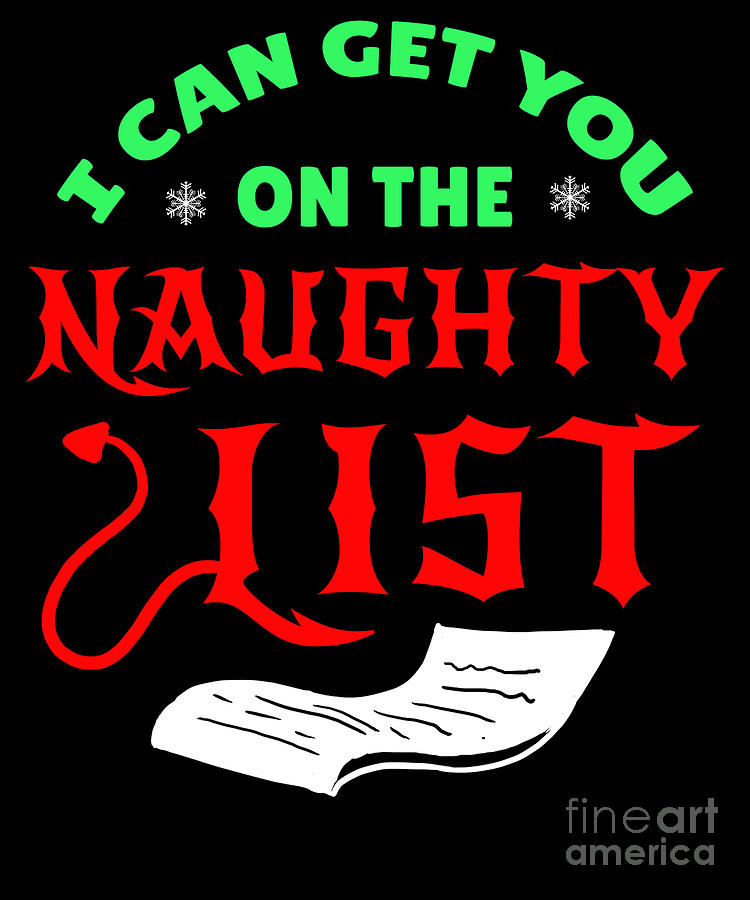 Funny Christmas Quote Xmas Tree Santa Claus Winter Digital Art by