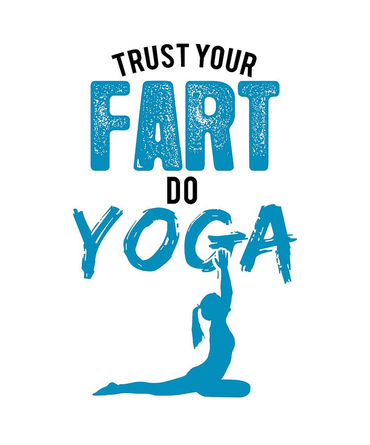 Funny Fart Yoga for Women Men Breaking Wind Pose Light #1 Women's