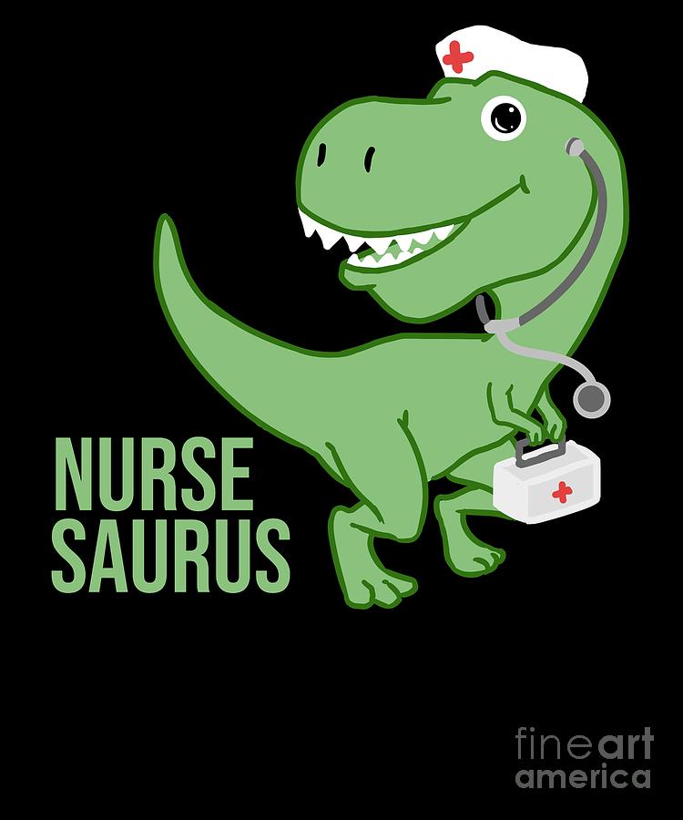 Funny Nurse Saurus Nursing Hospital Dinosaur Digital Art by ...